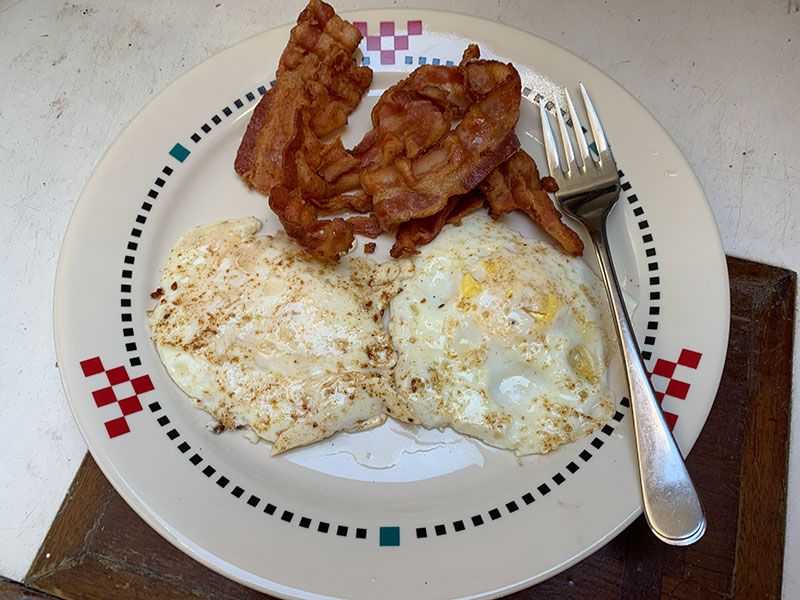 Bareback bacon and eggs. No toast!